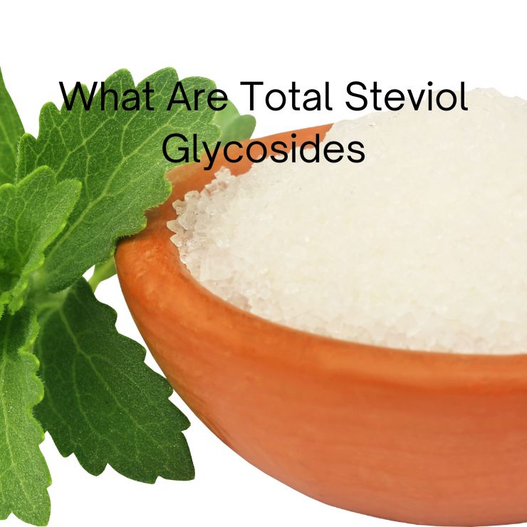 Total Steviol Glycosides